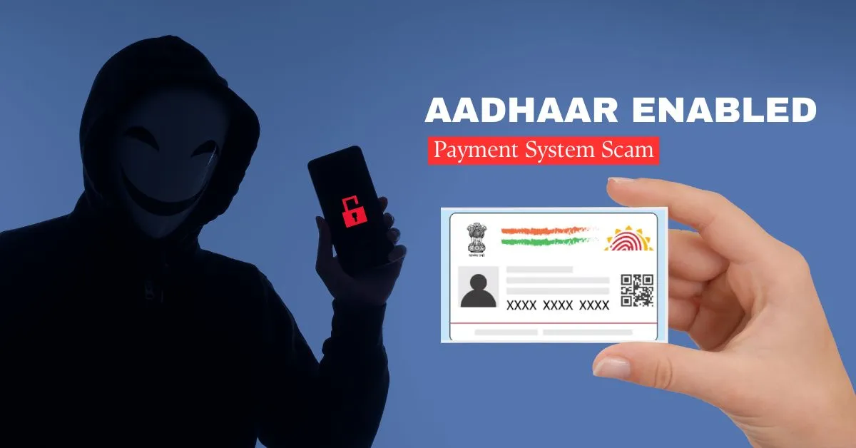 aadhaar-enabled-payment-system-scam
