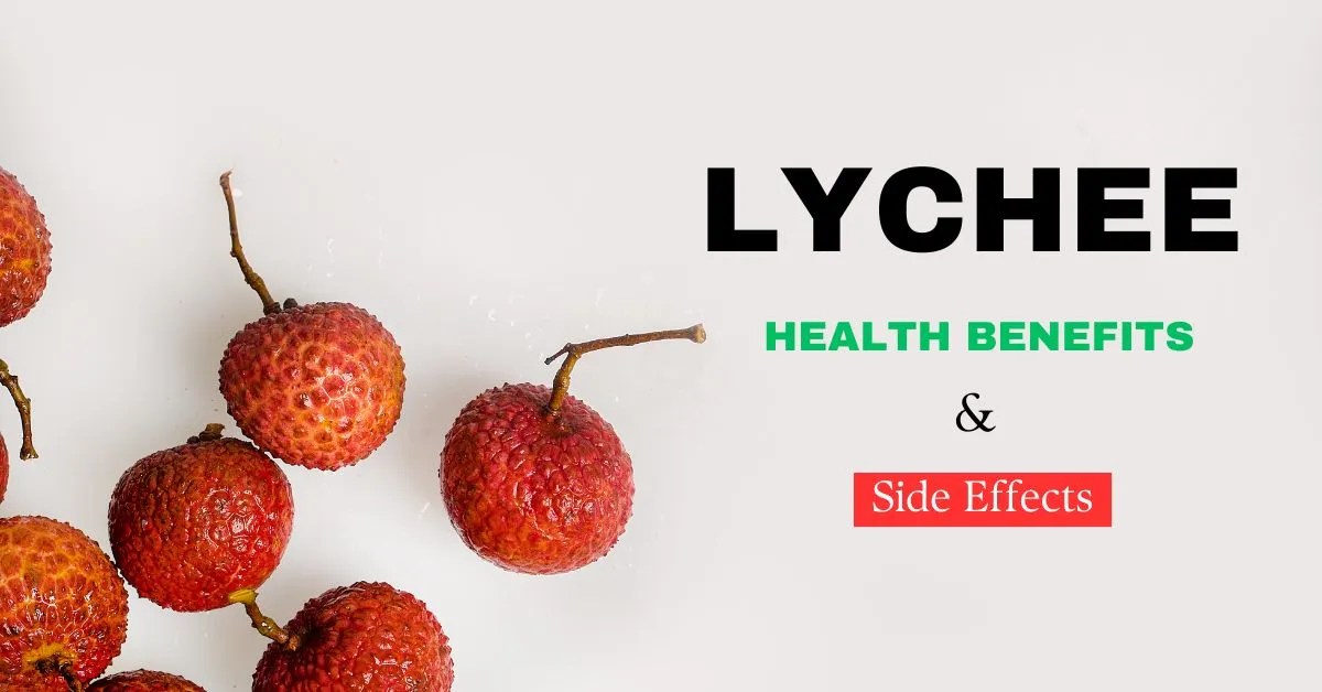 lychee-health-benefit-and-side-effects